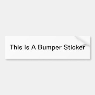 Dit is een Bumpersticker