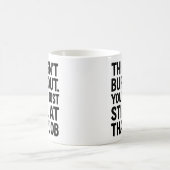 Dit is een burn-out. Je bent gewoon nog steeds bij Koffiemok (Center)