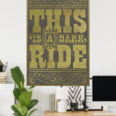 Dit is een donkere rit poster (Thuiskantoor)