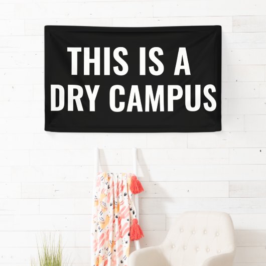 Dit is een Dry Campus Flag Banner College Dorm   (Insitu)