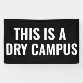 Dit is een Dry Campus Flag Banner College Dorm   (Horizontaal)