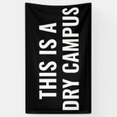 Dit is een Dry Campus Flag Banner College Dorm   (Verticaal)