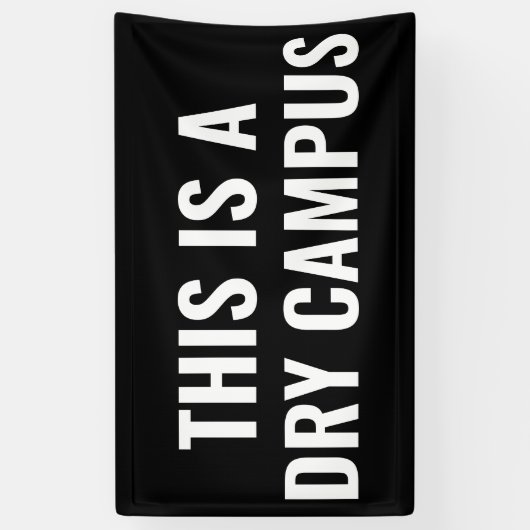 Dit is een Dry Campus Flag Banner College Dorm   (Verticaal)