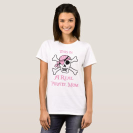 Dit is een echte piraat mam t-shirt