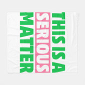 Dit is een ernstige zaak van de AKA-meerderheid Fleece Deken (Voorkant (Horizontaal))