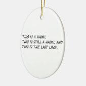 "Dit is een Haiku" Funny Poem - Ironic Meme Keramisch Ornament (Links)