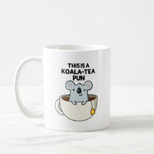 Dit is een Koala-tea Pun Funny Koala Pun Koffiemok