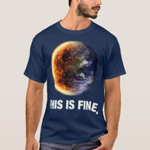 Dit is een mooie Aarde van opwarming T-shirt