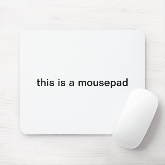 " dit is een mousepad " mousepad muismat (Met muis)