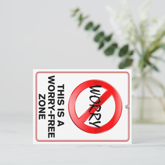 Dit is een No Worry Zone! Briefkaart (Staand voorkant)