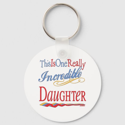Dit is een ongelooflijk daughter Gift Sleutelhanger (Voorkant)