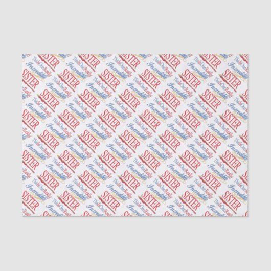 Dit is een ongelooflijk zustergeschenk tissuepapier (Voorkant)