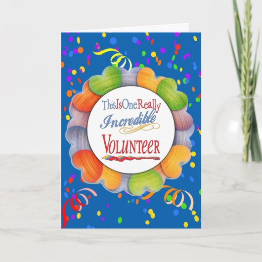 Dit is een ongelooflijke vrijwilligerscadeau kaart (Voorkant)