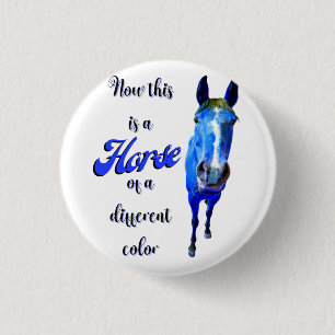 Dit is een paard van een andere kleur in blauw ronde button 3,2 cm