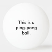 Dit is een Ping-Pong Ball - Staat de Duidelijke Hu (Voorkant)