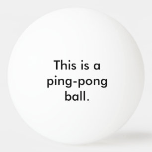 Dit is een Ping-Pong Ball - Staat de Duidelijke Hu