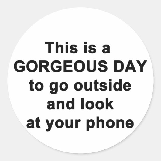 Dit is een prachtige dag ronde sticker (Voorkant)