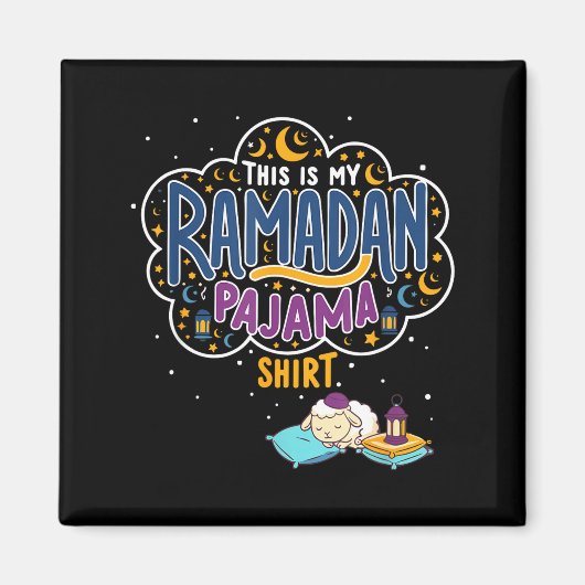 Dit is een ramadan pyjamashirt grappige slapende s magneet (Voorkant)