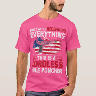 Dit Is Een Snoerloos Gat PuncherWe Herdefiniëren E T-shirt