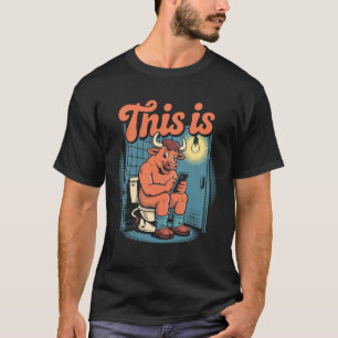 Dit Is een Stier Grappige Grappige Koe Toilet Humo T-shirt