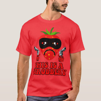 Dit is een strobbery grappige aardbei t-shirt