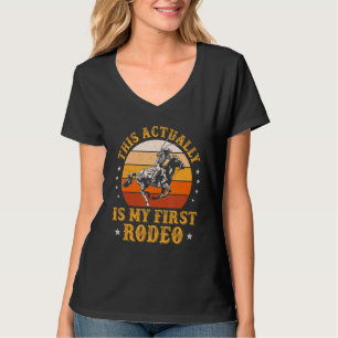 Dit is eigenlijk mijn eerste rodeo country life Ho T-shirt