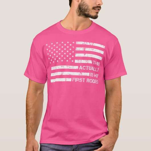 Dit is eigenlijk mijn eerste Rodeo Grappige Cowboy T-shirt (Voorkant)