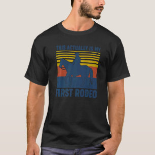 Dit is eigenlijk mijn eerste Rodeo Horseback. T-shirt
