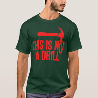 Dit is geen boor 1 t-shirt