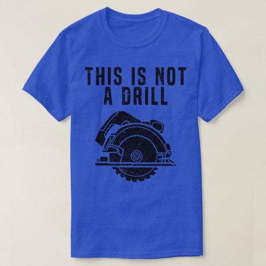 Dit is geen boor grappige constructie pent t-shirt (Design voorkant)