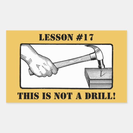 Dit is geen boor - hand, hamer, spijker rechthoekige sticker (Voorkant)