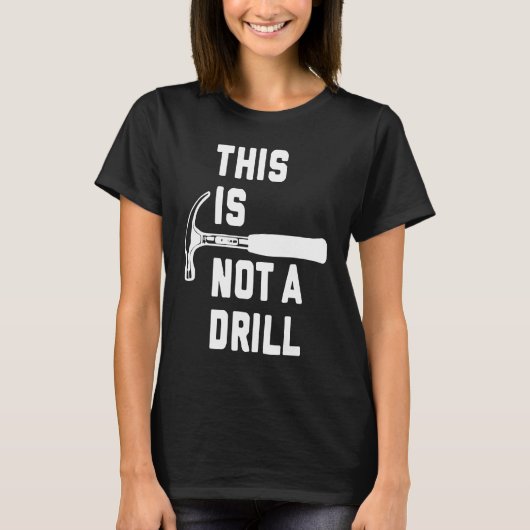 Dit is geen boor t-shirt (Voorkant)