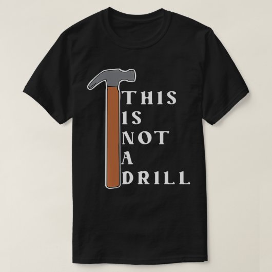 Dit is geen boor. t-shirt (Design voorkant)