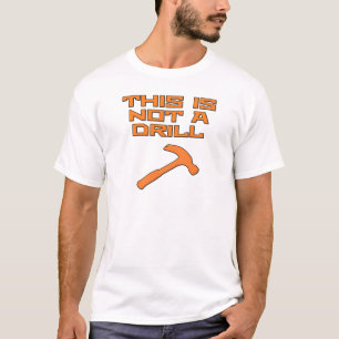 Dit is geen boorhamer t-shirt