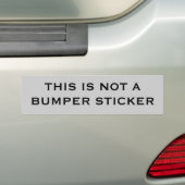 DIT IS GEEN BUMPERSTICKER (Op auto)