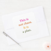 Dit is geen chaos vierkante sticker (Envelop)