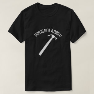 DIT IS GEEN DRILL FUNNY HAMMER PUN T-SHIRT