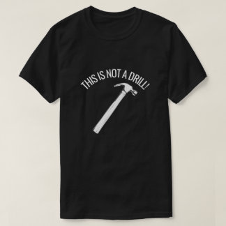 DIT IS GEEN DRILL FUNNY HAMMER PUN T-Shirt
