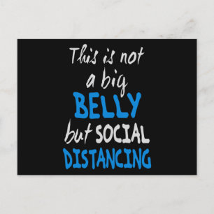 Dit is geen grote buik, maar sociale afstanden briefkaart