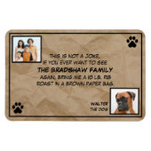 Dit is geen Joke Photo Dog Magnet Magneet (Horizontaal)