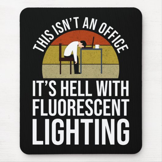 Dit is geen Kantoor. Het is de hel Muismat (Voorkant)