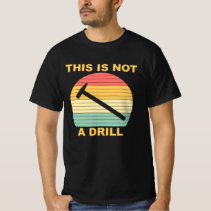 Dit Is Geen Oefening T-shirt