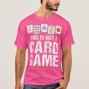 Dit is geen spel Mahjong Tegel Mah Jong T-shirt