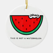 'Dit is geen watermeloen' Palestina Collectie Keramisch Ornament (Voorkant)