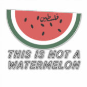 Dit is geen watermeloen - Palestine watermeloen Sticker (Voorkant)