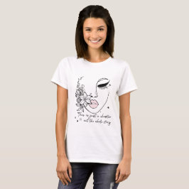 Dit is gewoon een hoofdstuk positieve quote  t-shirt