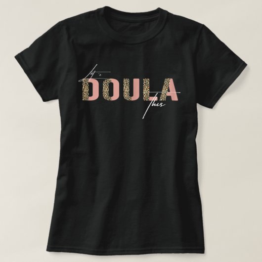 Dit is grappige Doula Pregnancy Co. T-shirt (Design voorkant)