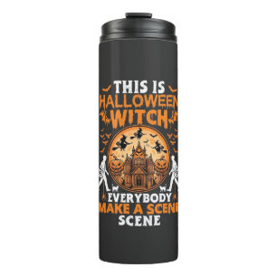 Dit Is Halloween Heks Iedereen Maakt Een Scene Pos Thermosbeker