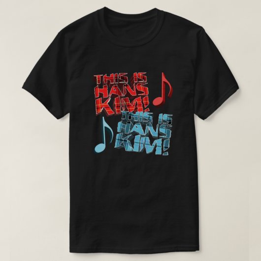 Dit is Hans Kim T-shirt (Design voorkant)