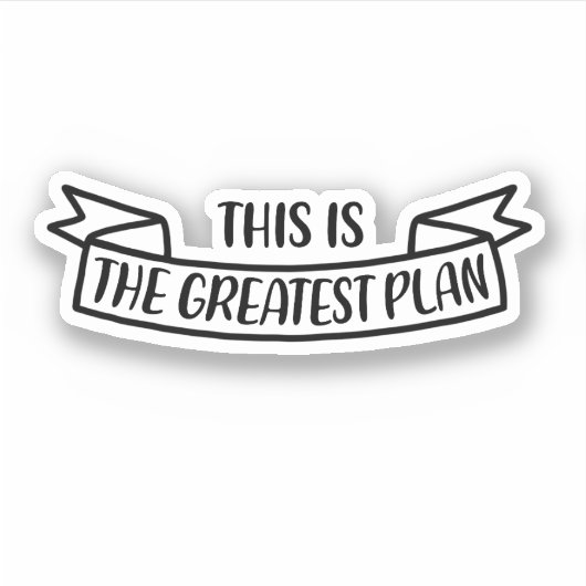 Dit is het beste plan sticker (Voorkant)
